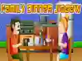 Family Dinner Jigsaw