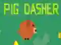 Pig dasher
