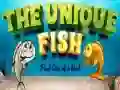 The Unique Fish