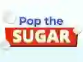 Pop The Sugar