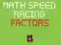 Math Speed Racing Factors