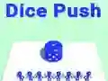 Dice Push