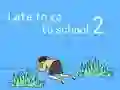 Игра Идти в школу уже поздно 2 онлайн