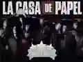 La Casa De Papel