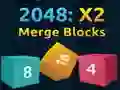 Игра 2048: Блоки слияния X2 онлайн