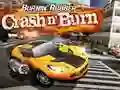 Burnin' Rubber Crash n' Burn