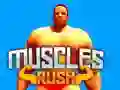 Muscles Rush