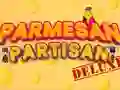 Parmesan Partisan Deluxe
