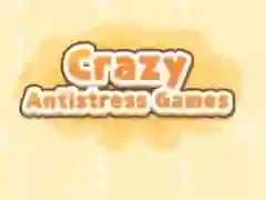 Crazy Antistress Games