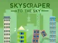 Игра Небоскреб в небо онлайн Игра Небоскреб в небо онлайн