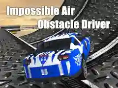 Игра Невозможные воздушные преграды для водителя онлайн