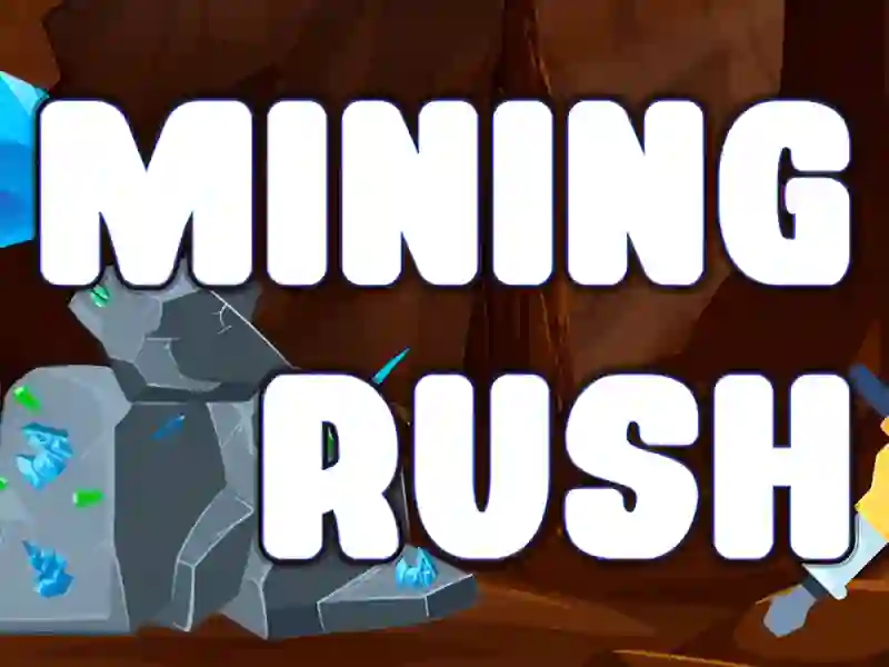 Mining Rush