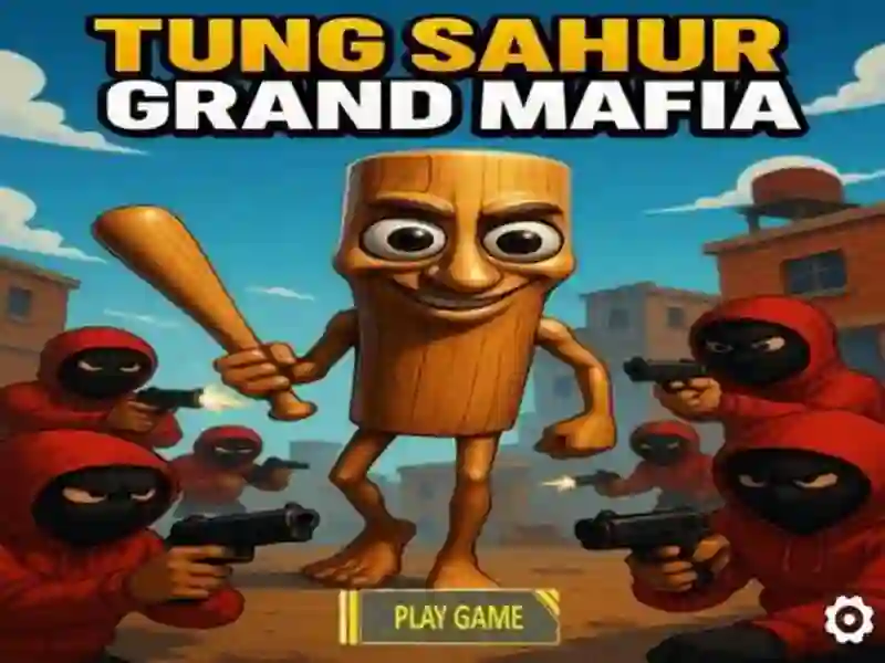 Игра Тунг Тунг Сахур Гранд Мафия онлайн Игра Тунг Тунг Сахур Гранд Мафия онлайн