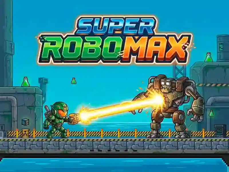 Super Robo Max