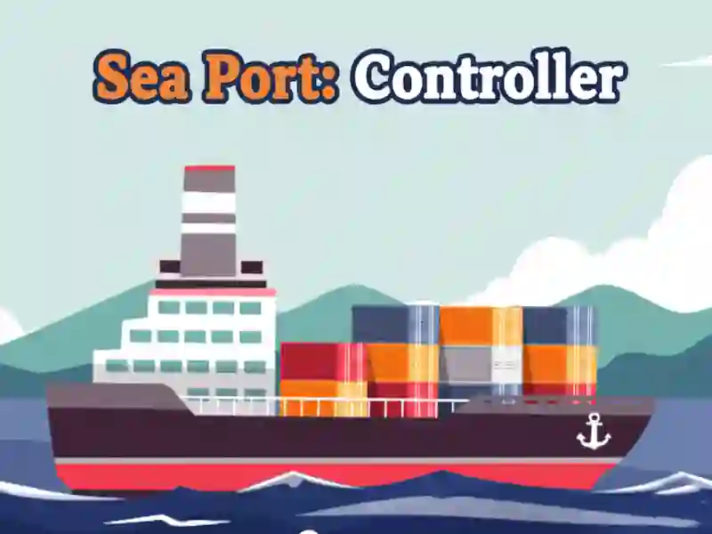 Sea Port: Controller