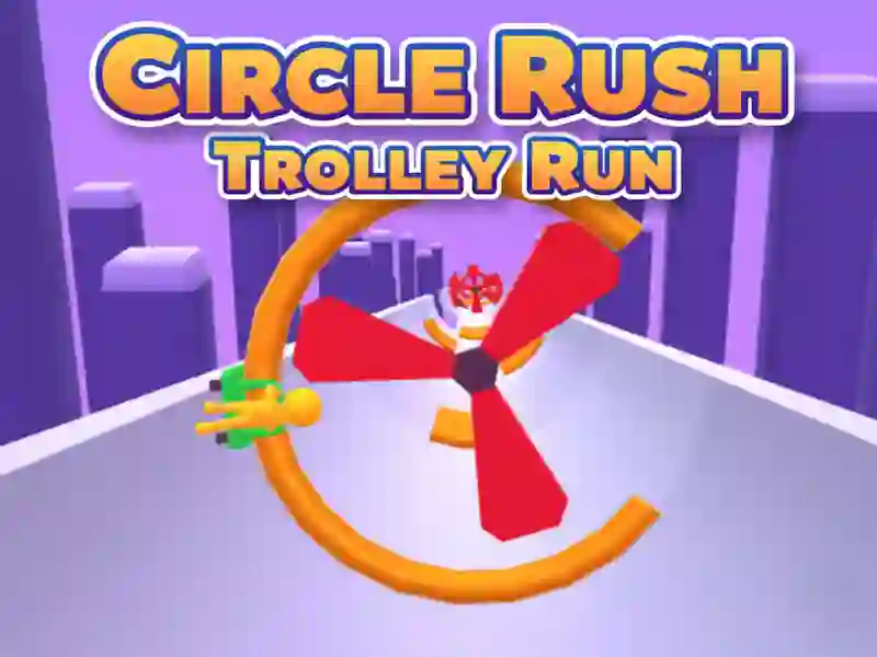 Circle Rush Trolley Run