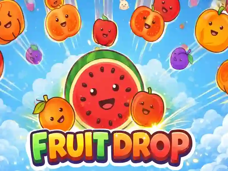 Fruit Drop