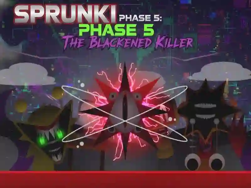 Sprunki Phase 5: The Blackened Killer