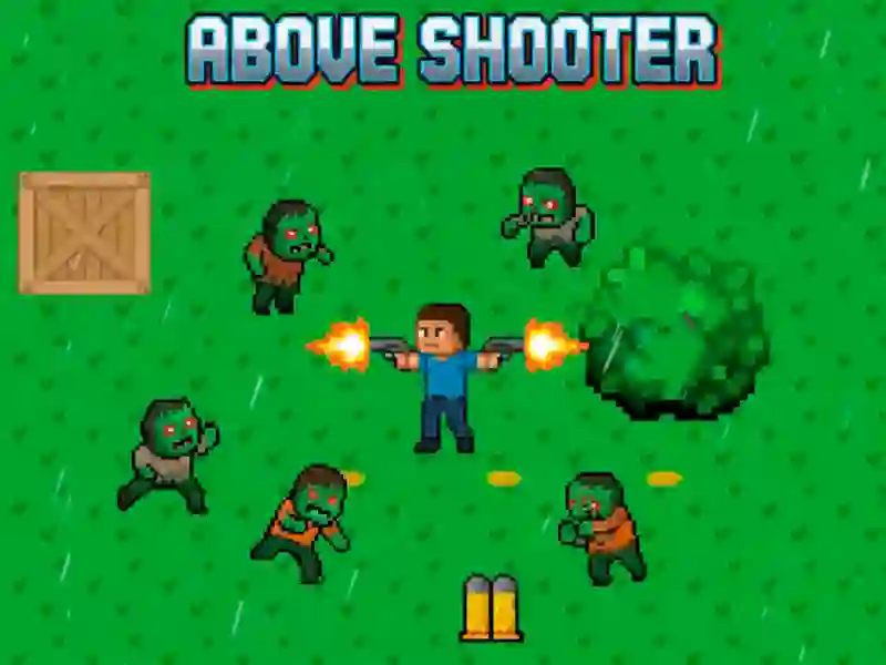 Above Shooter