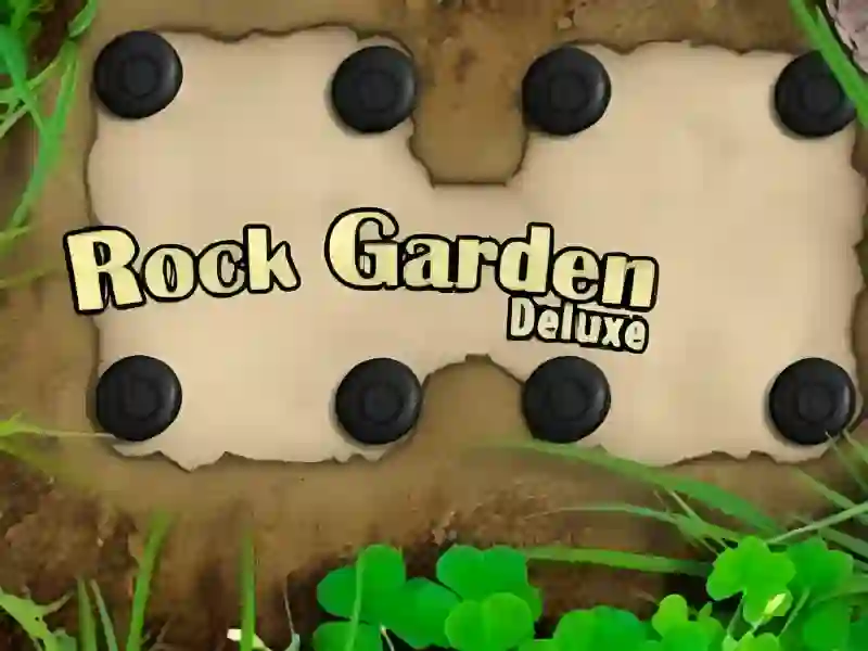 Rock Garden Deluxe